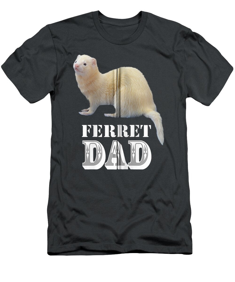 Cute Albino White Ferret Dad Ferrets Lover Kids Pet Kirkg Monro T-Shirt